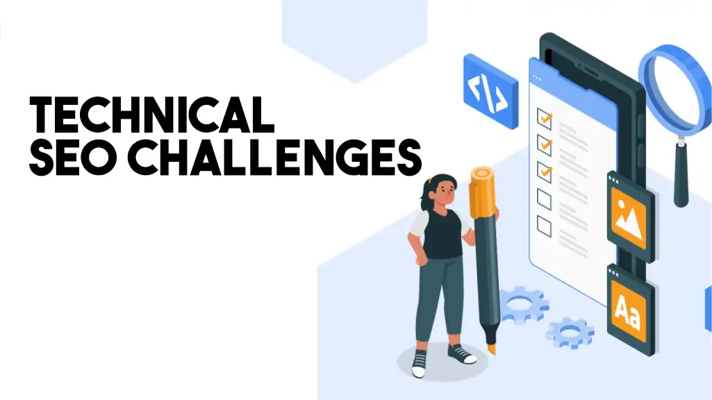 Technical SEO challenges illustration showing website audit checklist, code, and optimization tools