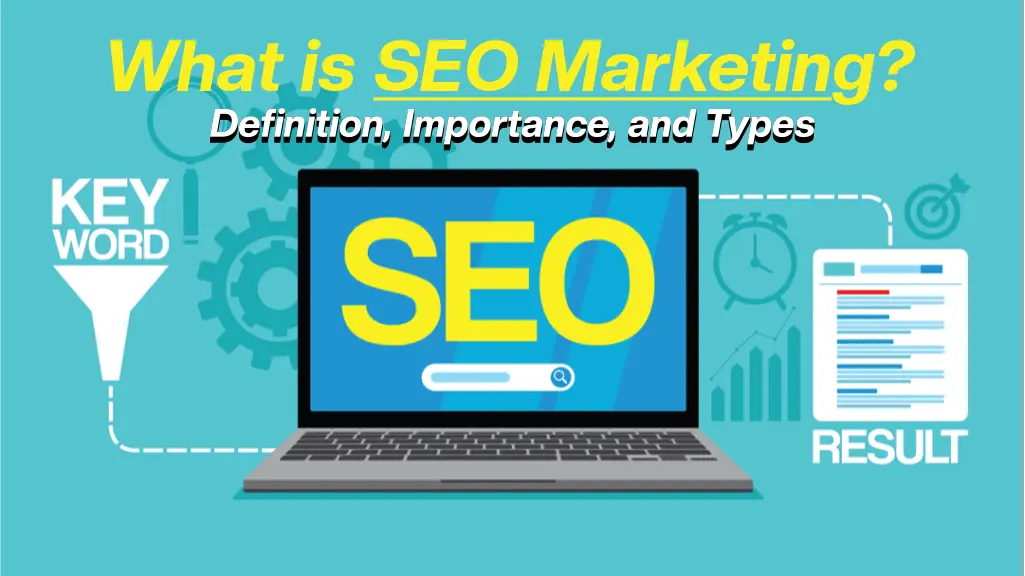 SEO marketing concept with laptop showing SEO text, keyword funnel, and results analytics icons